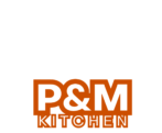 P&M Kitchen